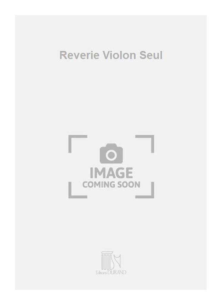 Reverie Violon Seul